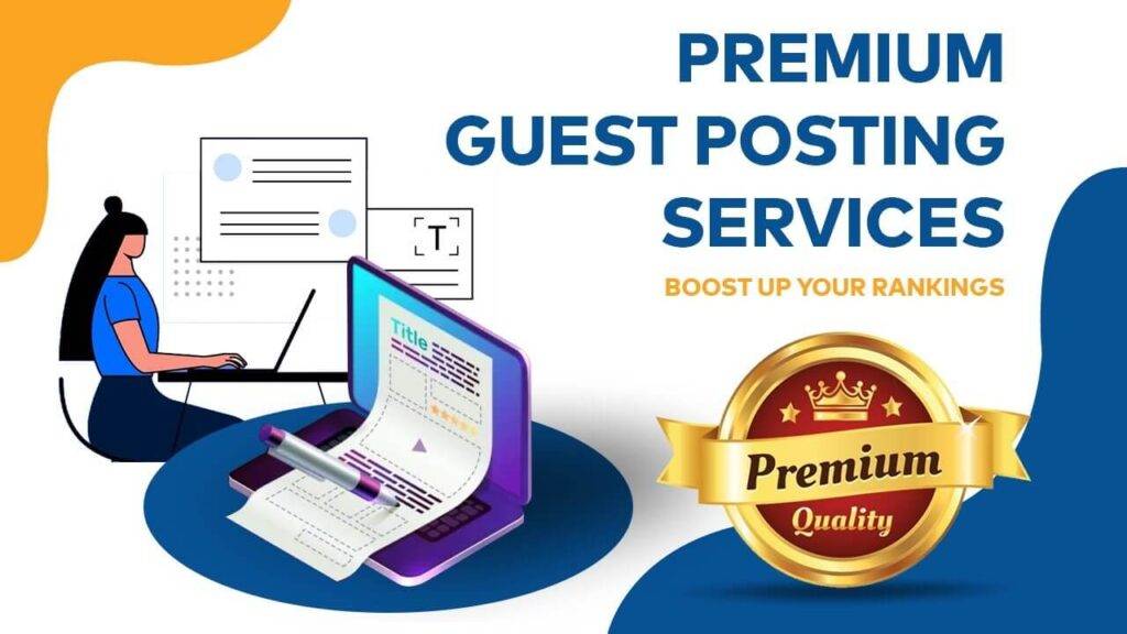 Premium Guest Posting Services